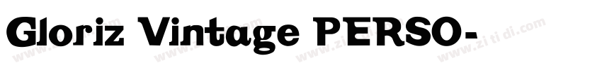 Gloriz Vintage PERSO字体转换